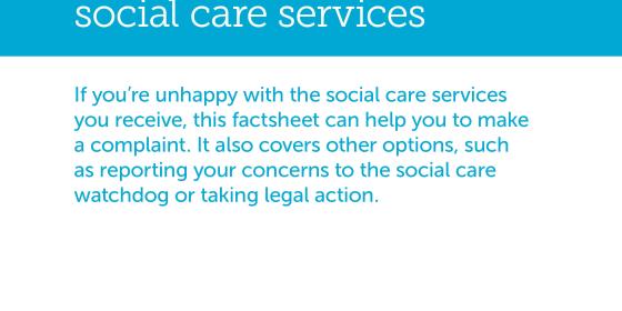 Complaints about social care services cover