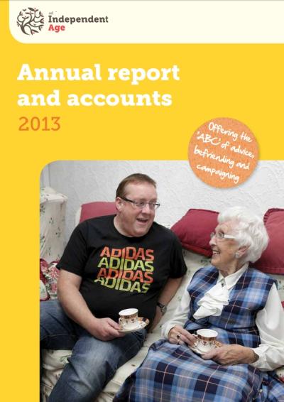 Construir sobre Analgésico Grupo Annual Report and Accounts 2013 | Independent Age