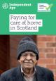 Paying for care at home in Scotland cover