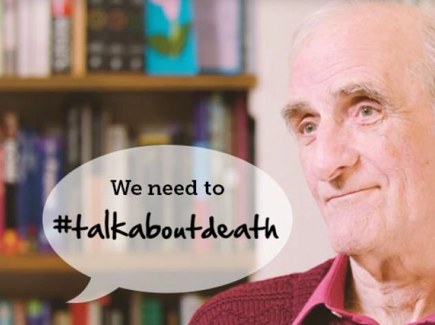 We need to talk about death #TalkAboutDeath